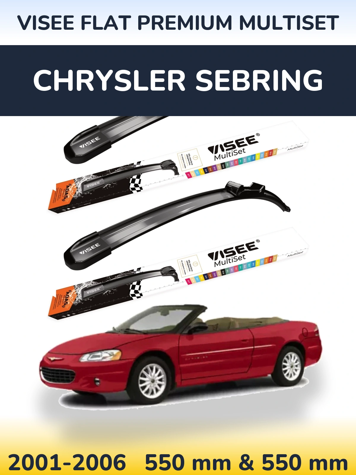 Komplet przednich wycieraczek VISEE FLAT PREMIUM MultiSet 550 & 550 mm do Chrysler Sebring 2001-2006