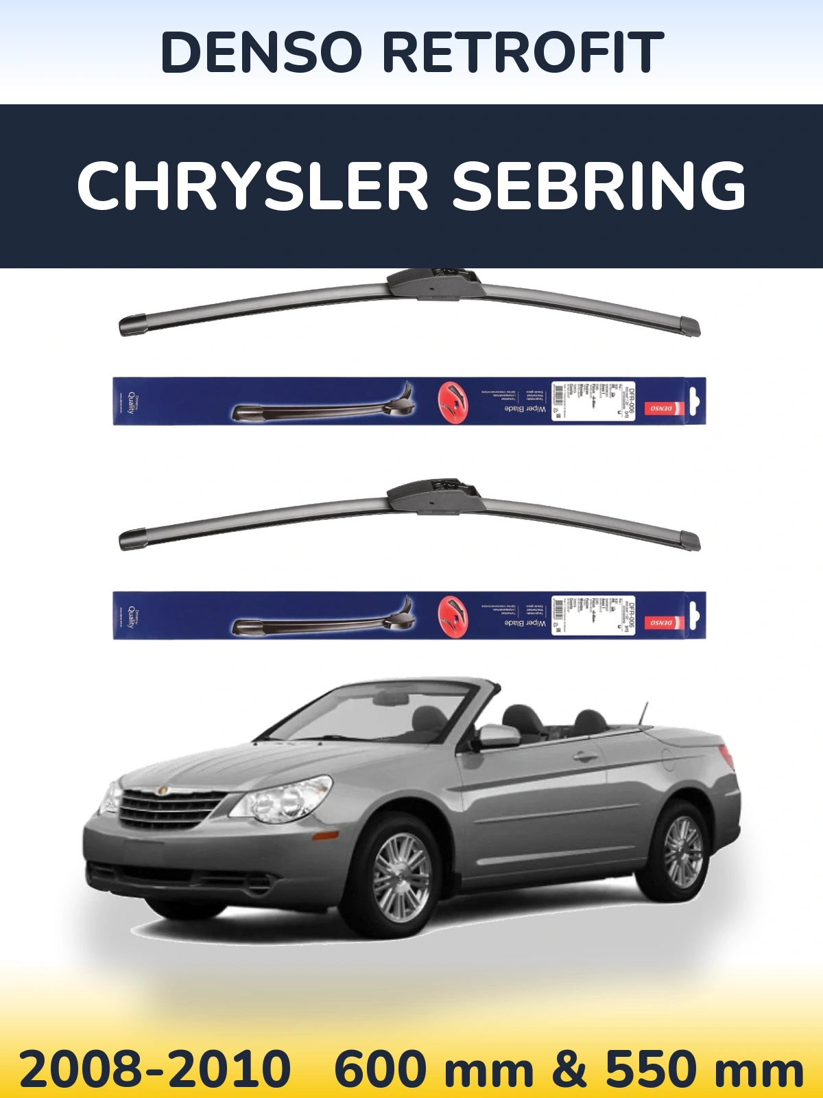 Комплект передних дворников Denso Retrofit 600 & 550 мм для Chrysler Sebring 2008-2010