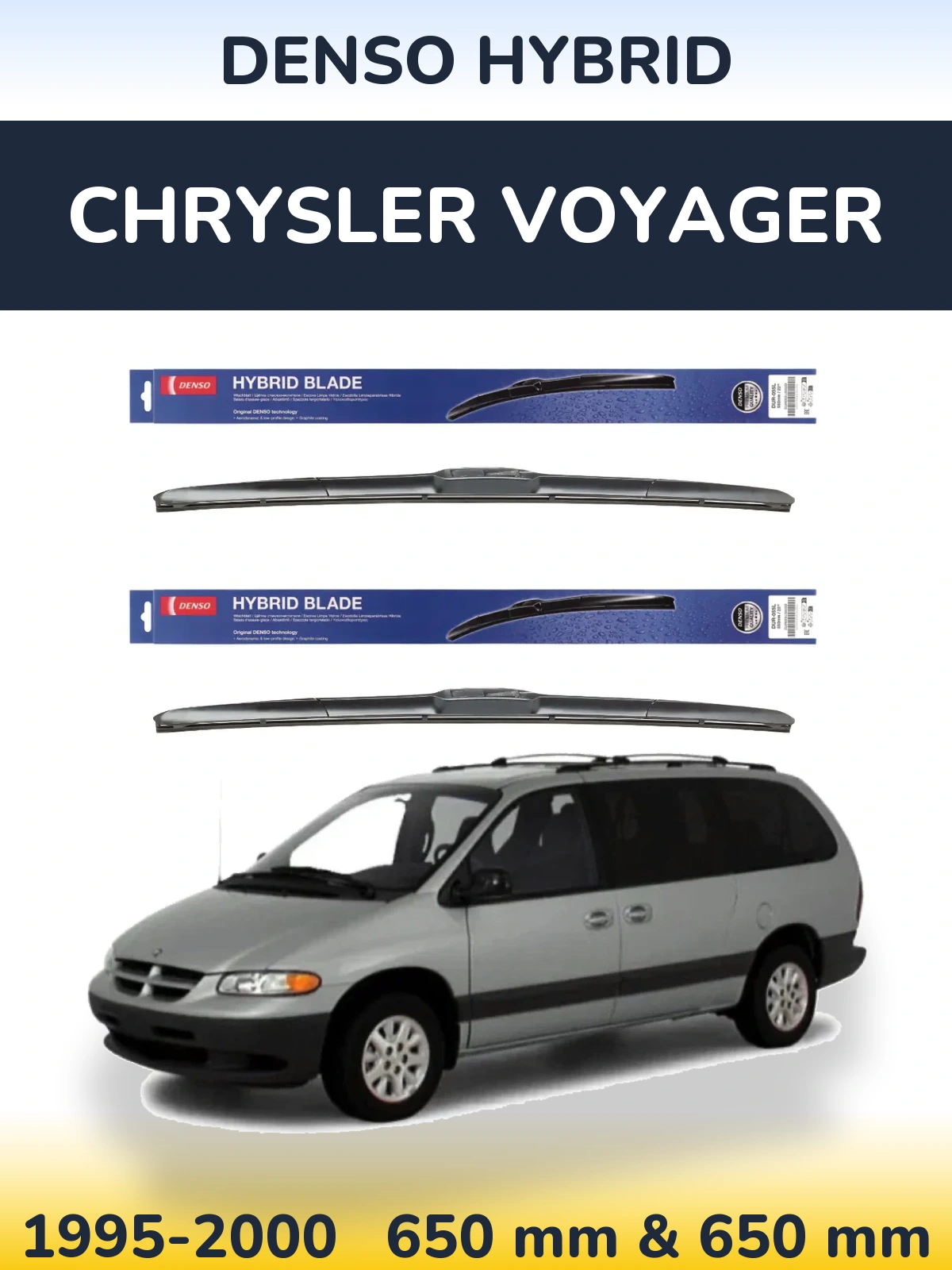 Komplet przednich wycieraczek Denso Hybrid 650 & 650 mm do Chrysler Voyager 1995-2000