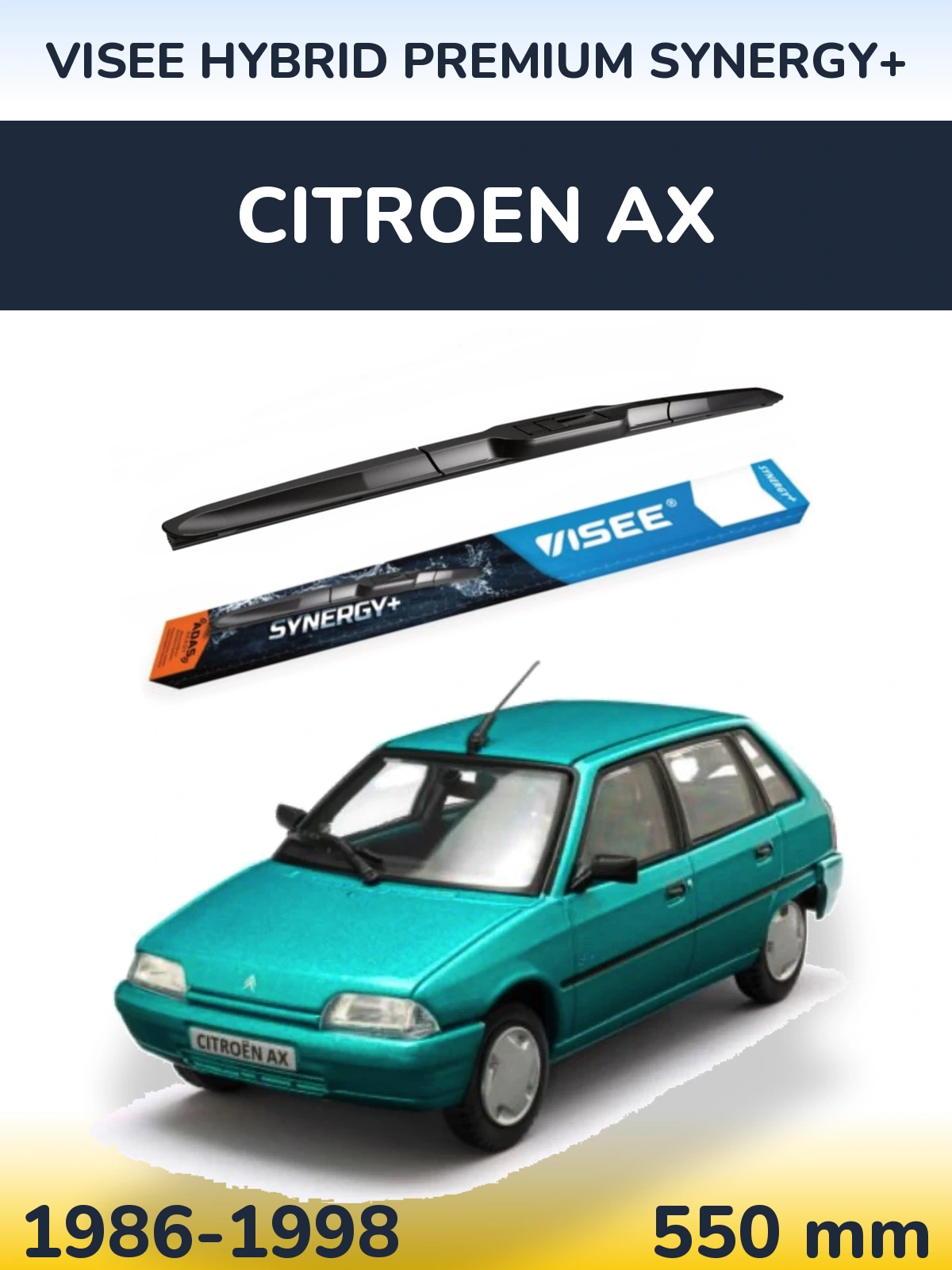 Przednia wycieraczka VISEE HYBRID PREMIUM SYNERGY+ 550 mm do Citroen AX 1986-1998