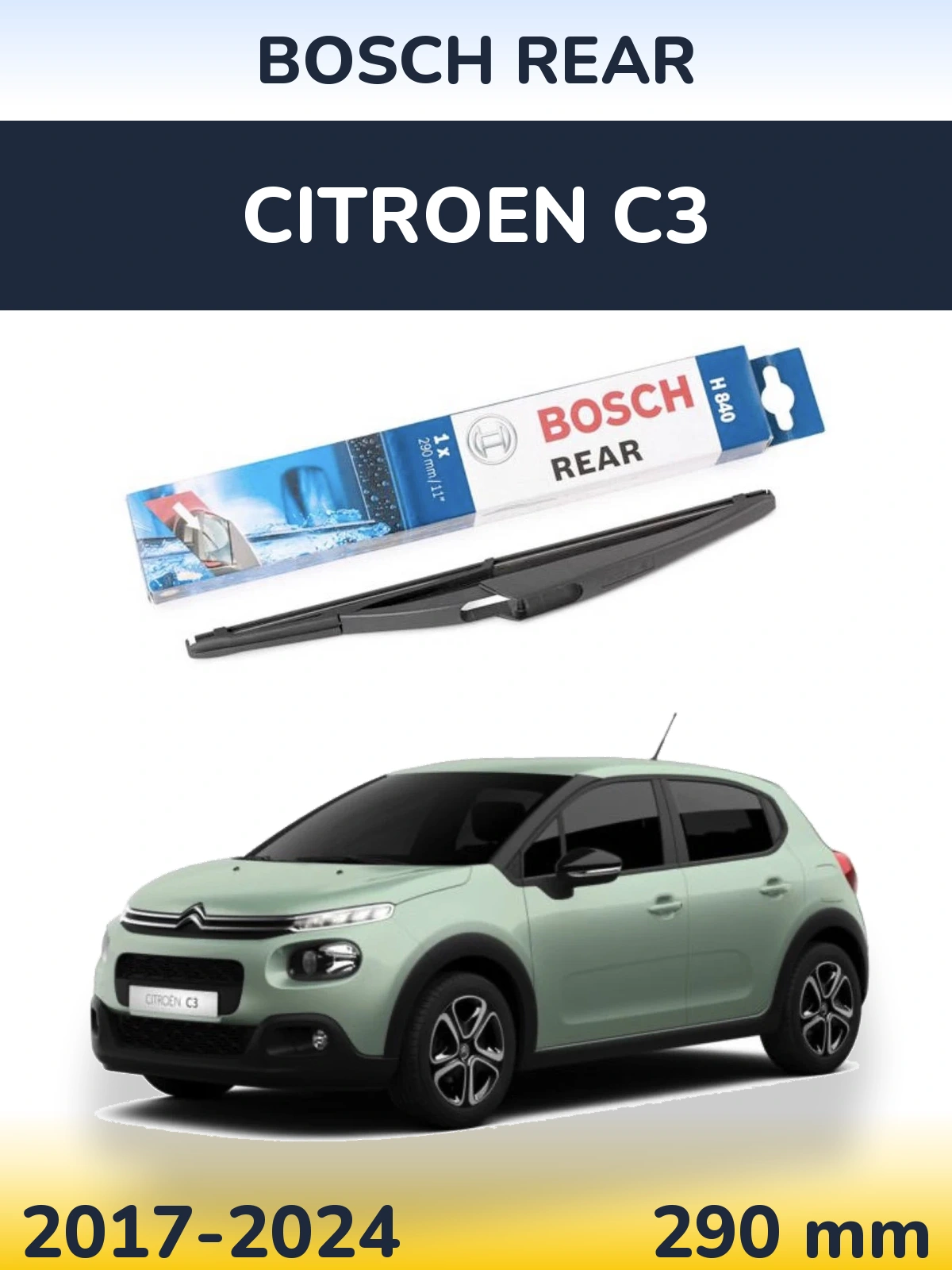 Tylna wycieraczka BOSCH Rear 290 mm do Citroen C3 2017-2024