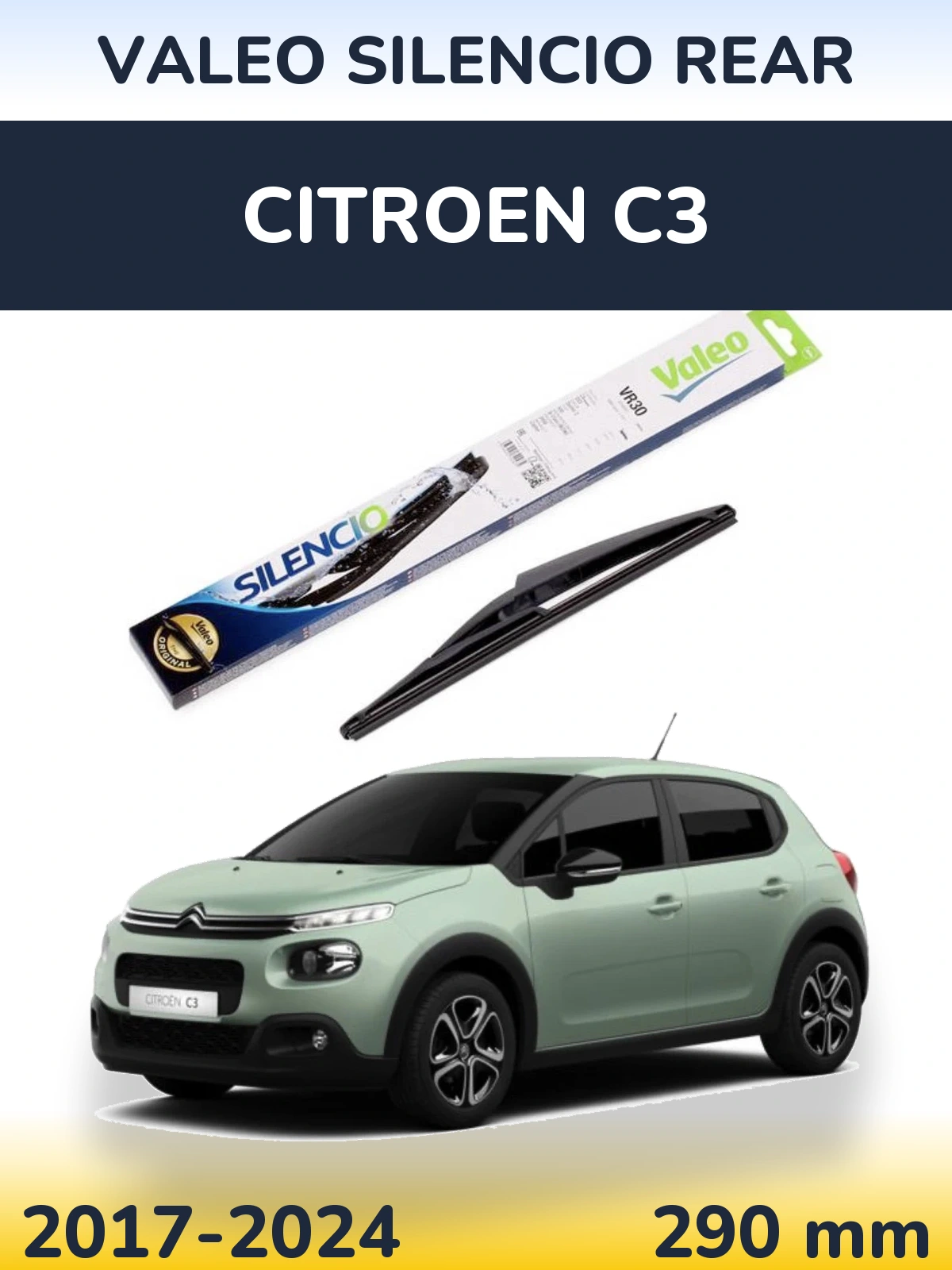 Tylna wycieraczka Valeo Silencio Rear 290 mm do Citroen C3 2017-2024