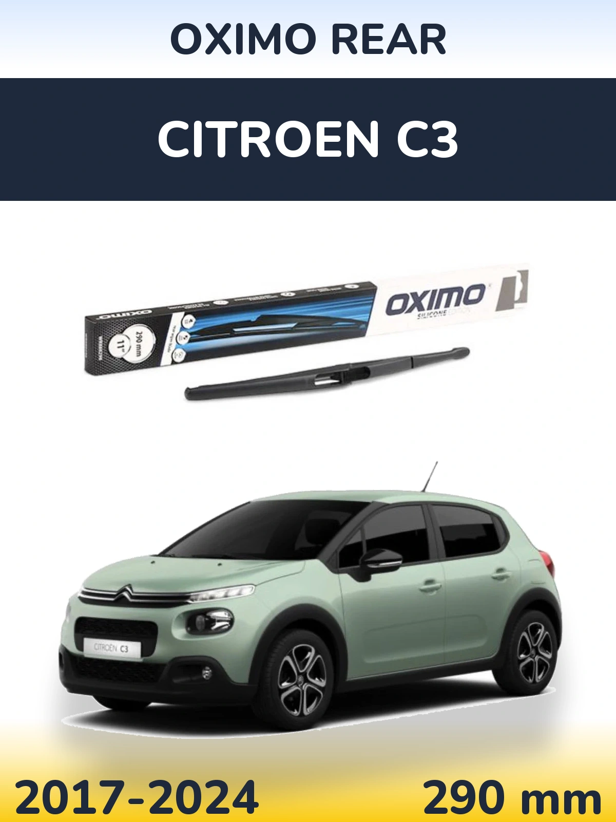 Tylna wycieraczka Oximo Rear 290 mm do Citroen C3 2017-2024