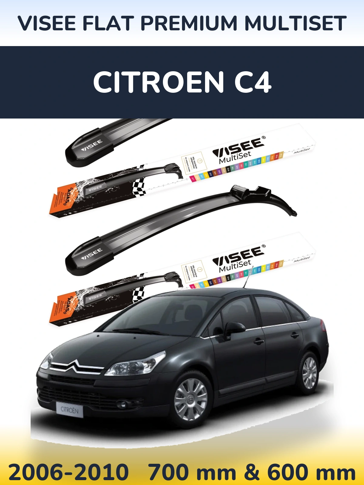 Komplet przednich wycieraczek VISEE FLAT PREMIUM MultiSet 700 & 600 mm do Citroen C4 2006-2010