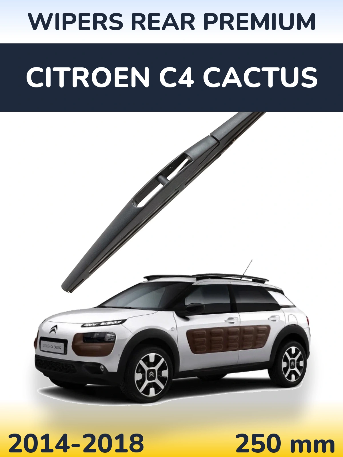 Tylna wycieraczka WIPERS REAR PREMIUM 250 mm do Citroen C4 Cactus 2014-2018
