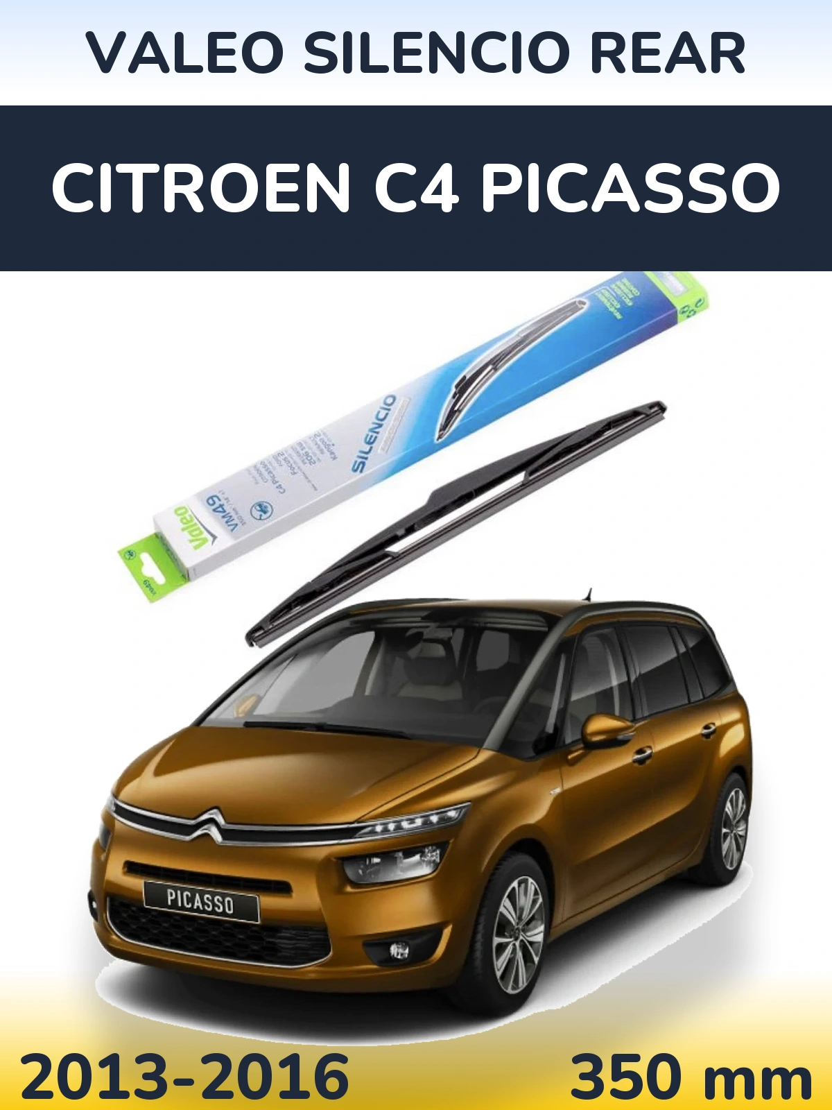 Rear wiper blade Valeo Silencio Rear 350 mm for Citroen C4 Picasso 2013-2016