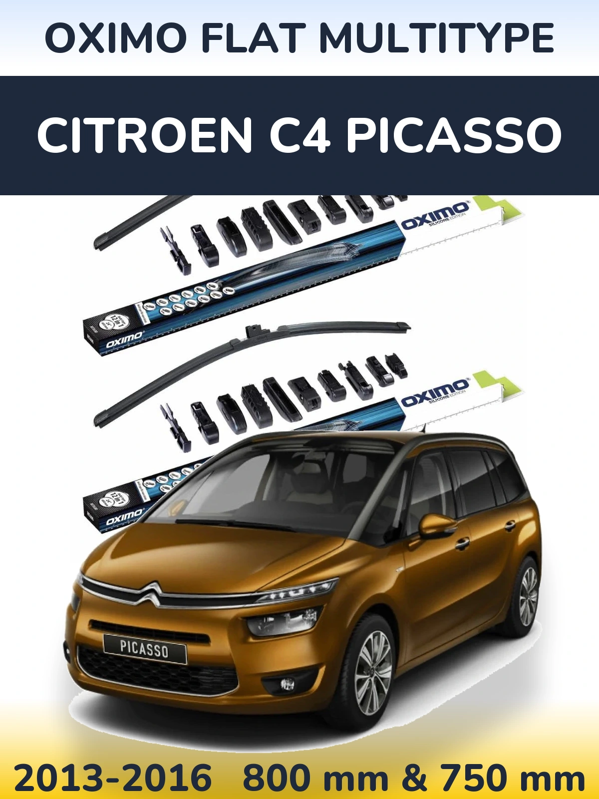 Komplet przednich wycieraczek Oximo Flat MultiType 800 & 750 mm do Citroen C4 Picasso 2013-2016