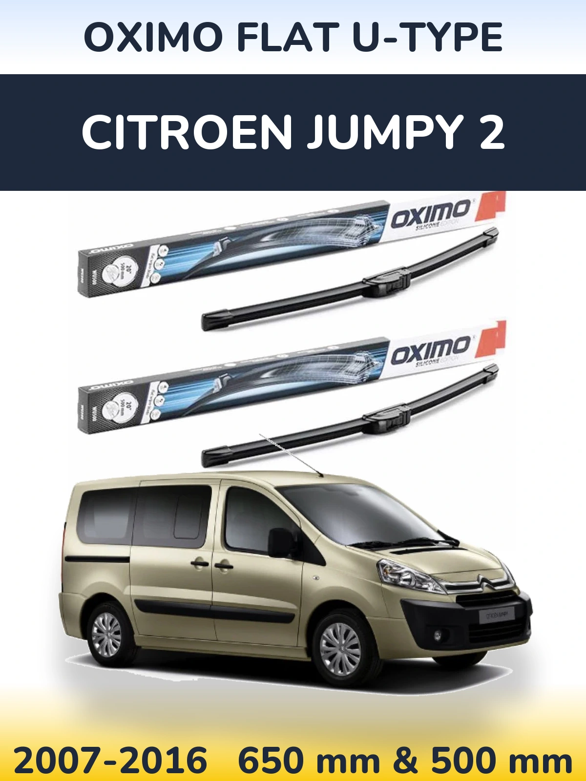 Komplet przednich wycieraczek Oximo Flat U-type 650 & 500 mm do Citroen Jumpy 2 2007-2016