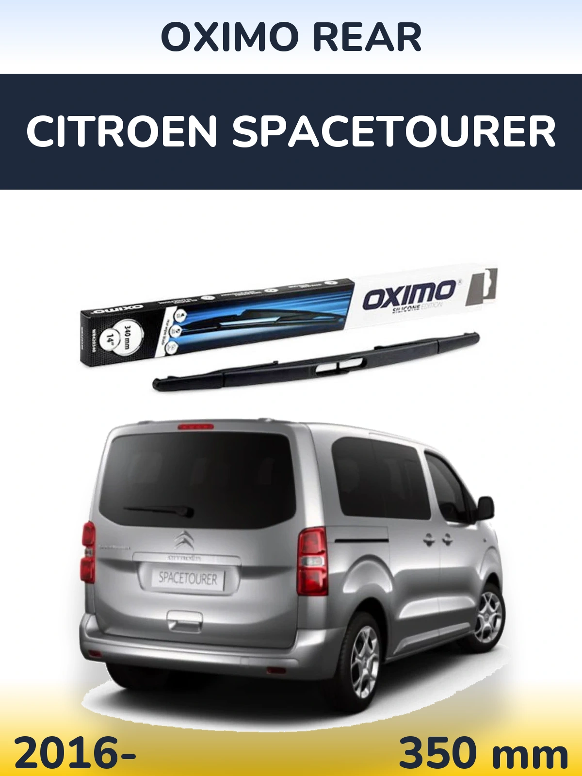 Задний дворник Oximo Rear 350 мм для Citroen SpaceTourer 2016-2026