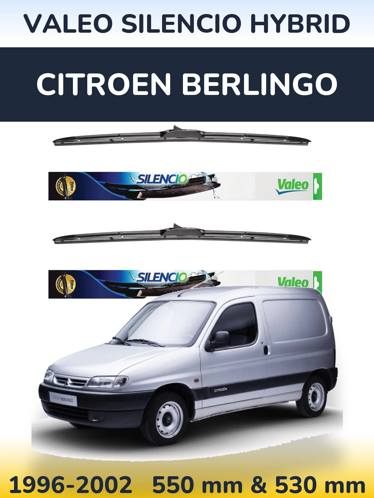 Komplet przednich wycieraczek Valeo Silencio Hybrid 550 & 530 mm do Citroen Berlingo 1996-2002