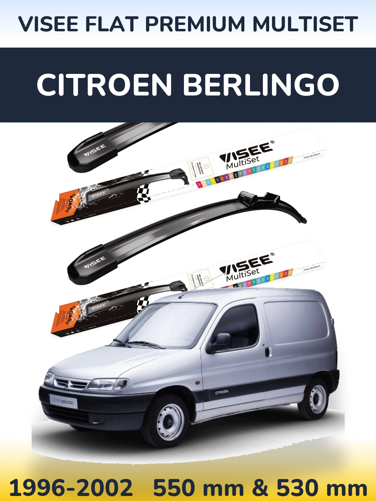 Komplet przednich wycieraczek VISEE FLAT PREMIUM MultiSet 550 & 530 mm do Citroen Berlingo 1996-2002