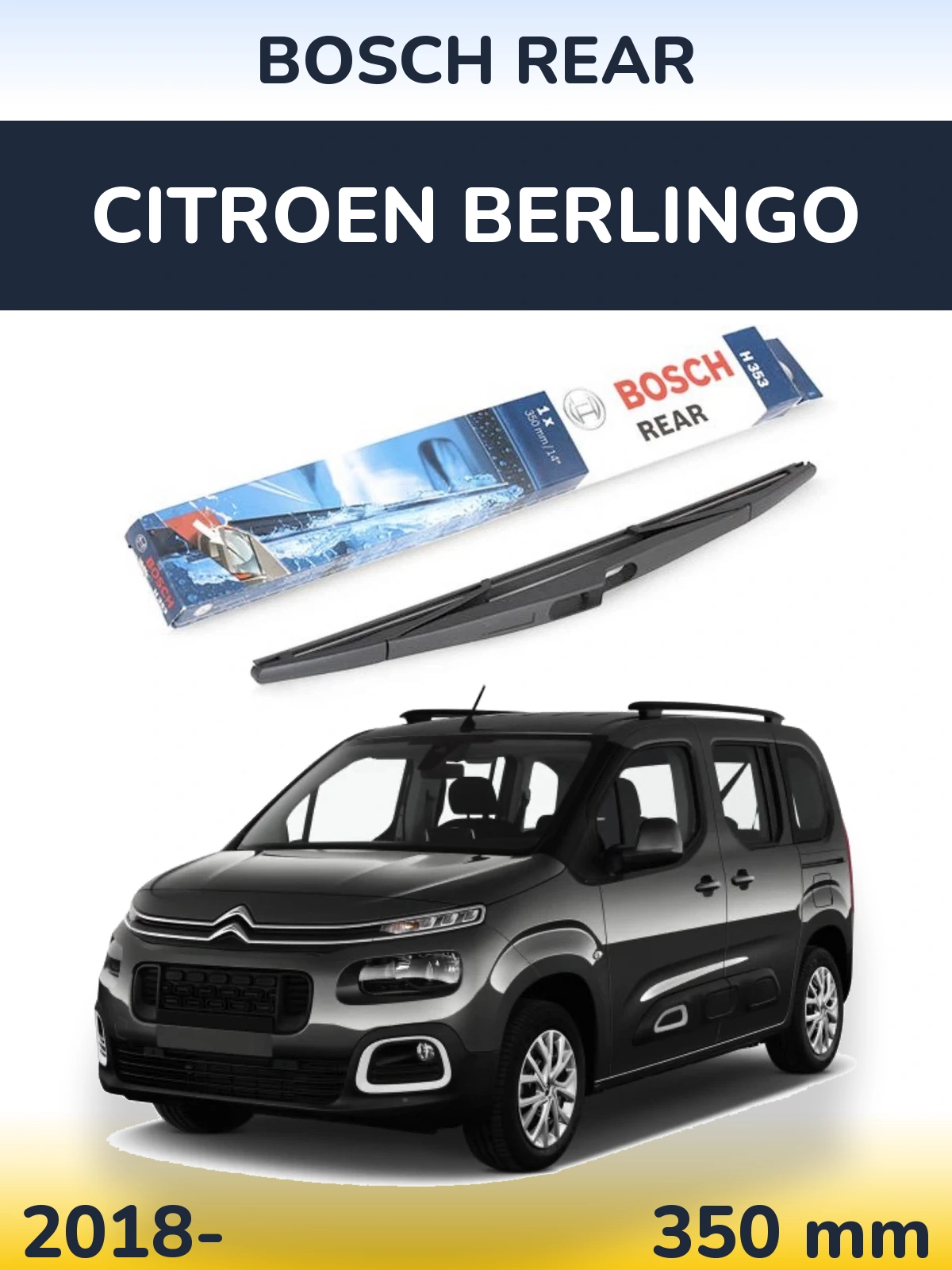 Tylna wycieraczka BOSCH Rear 350 mm do Citroen Berlingo 2018-2026