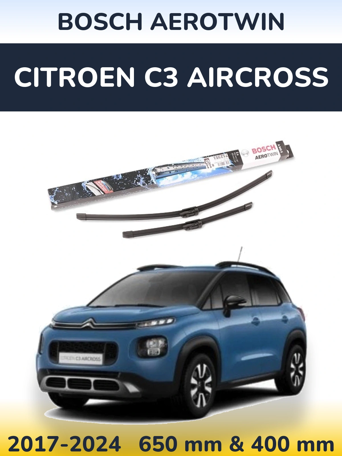 Komplet przednich wycieraczek BOSCH AeroTwin 650 & 400 mm do Citroen C3 Aircross 2017-2024