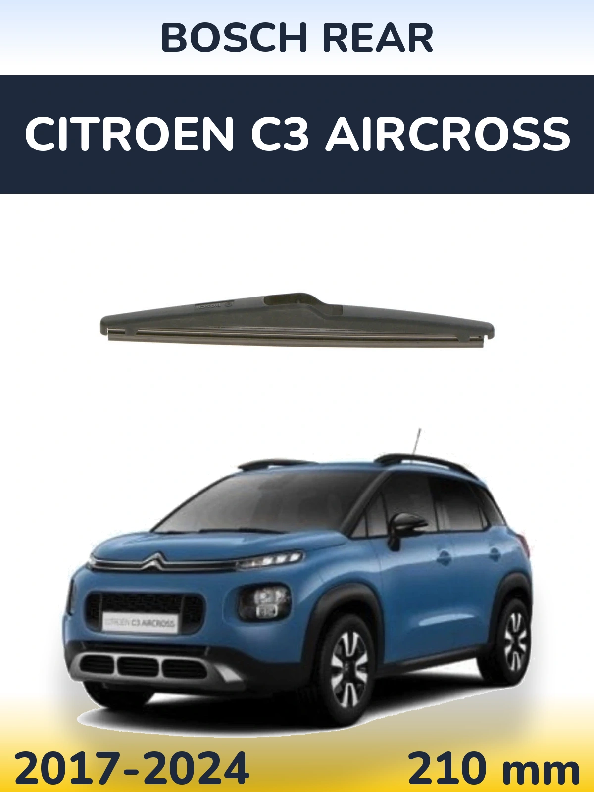 Tylna wycieraczka BOSCH Rear 210 mm do Citroen C3 Aircross 2017-2024