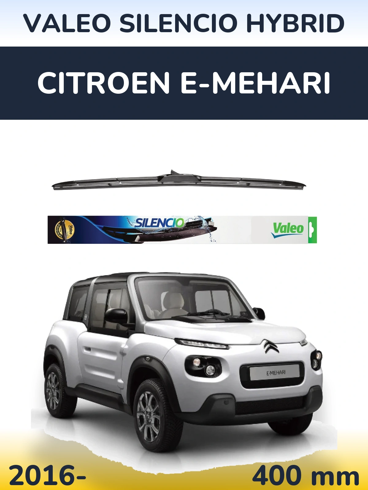Przednia wycieraczka Valeo Silencio Hybrid 400 mm do Citroen E-Mehari 2016-2026