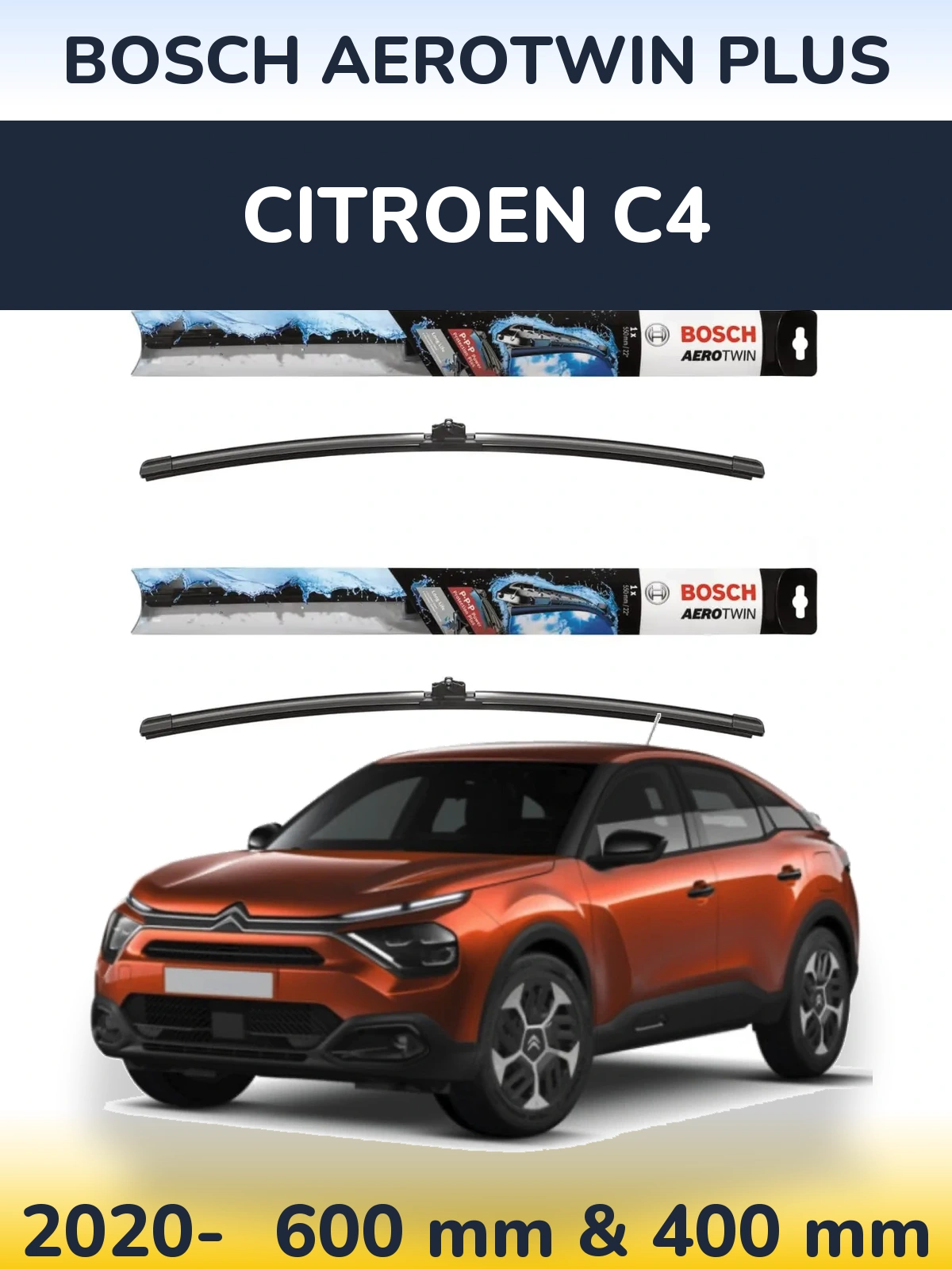 Front wiper blade set BOSCH AeroTwin Plus 600 & 400 mm for Citroen C4 2020-2026