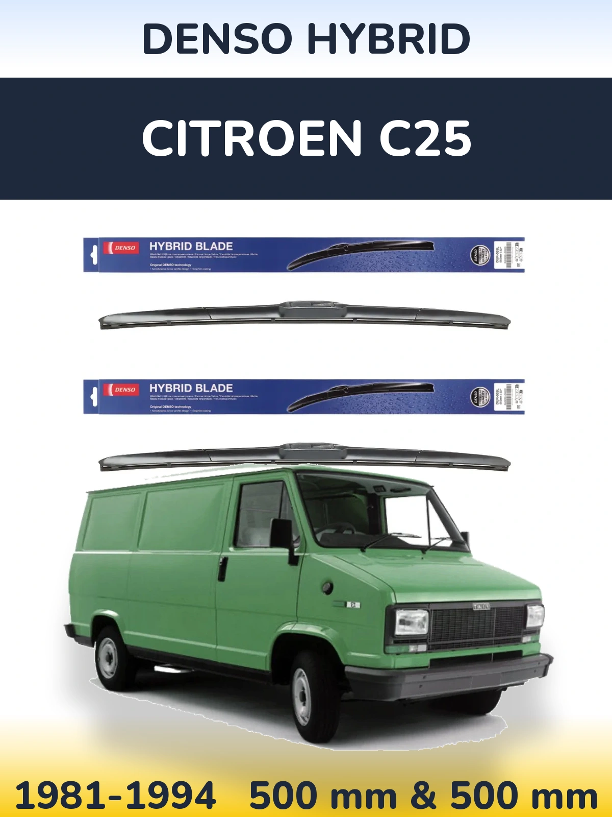 Komplet przednich wycieraczek Denso Hybrid 500 & 500 mm do Citroen C25 1981-1994