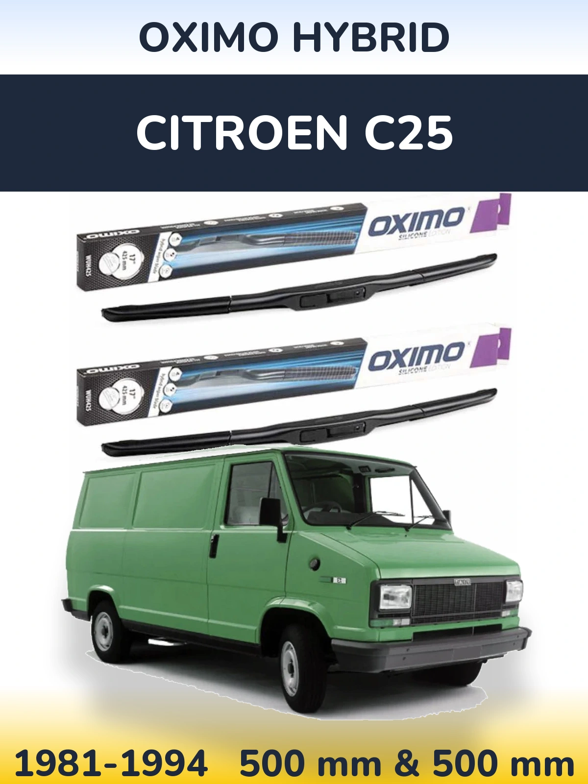 Комплект передних дворников Oximo Hybrid 500 & 500 мм для Citroen C25 1981-1994