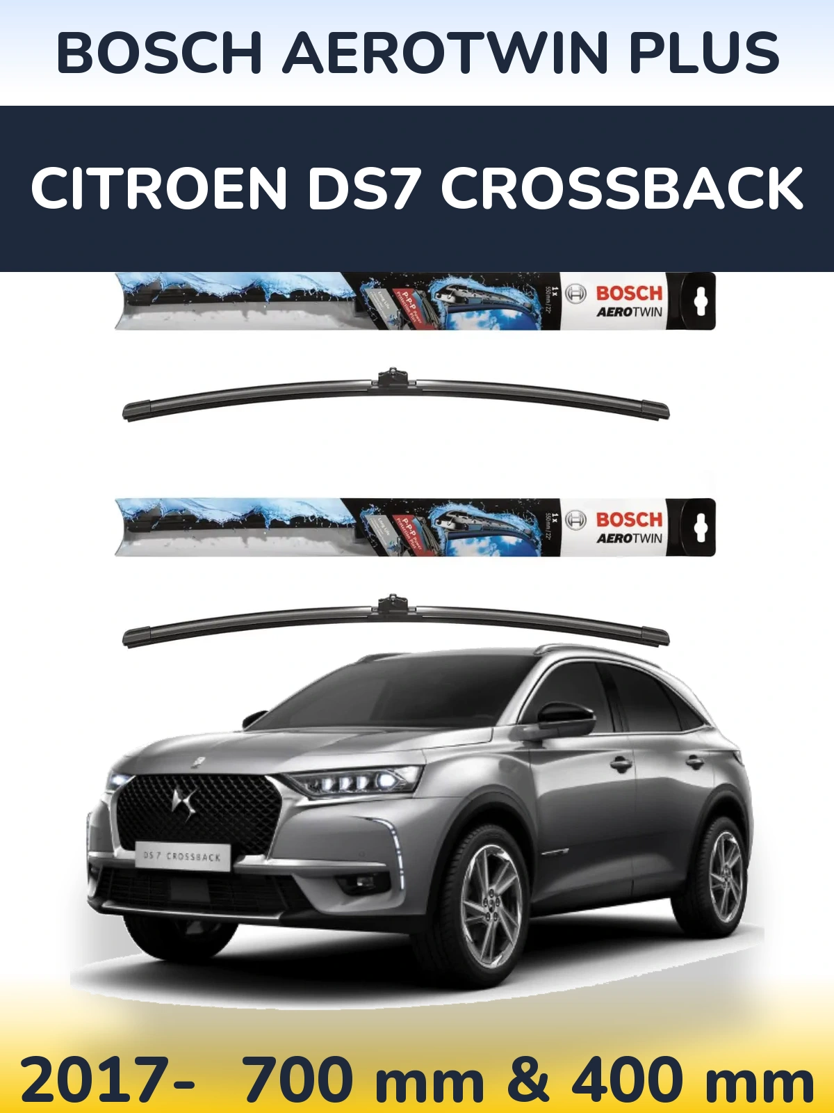 Komplet przednich wycieraczek BOSCH AeroTwin Plus 700 & 400 mm do Citroen DS7 Crossback 2017-2026
