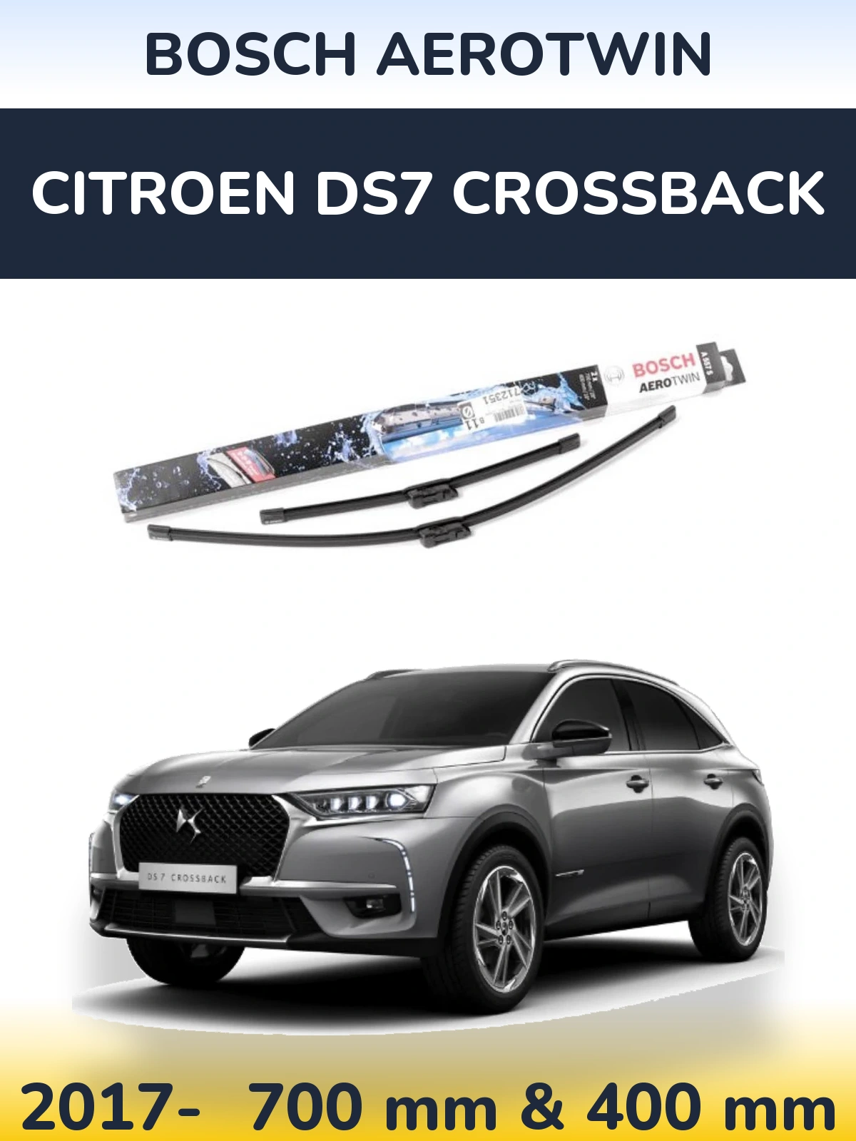 Komplet przednich wycieraczek BOSCH AeroTwin 700 & 400 mm do Citroen DS7 Crossback 2017-2026