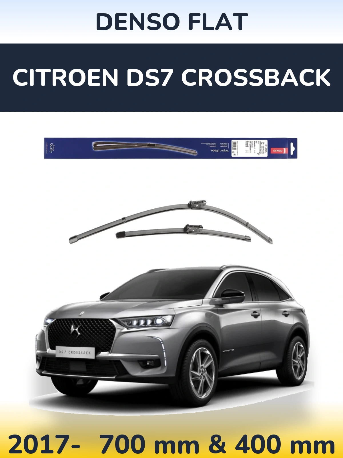 Komplet przednich wycieraczek Denso Flat 700 & 400 mm do Citroen DS7 Crossback 2017-2026