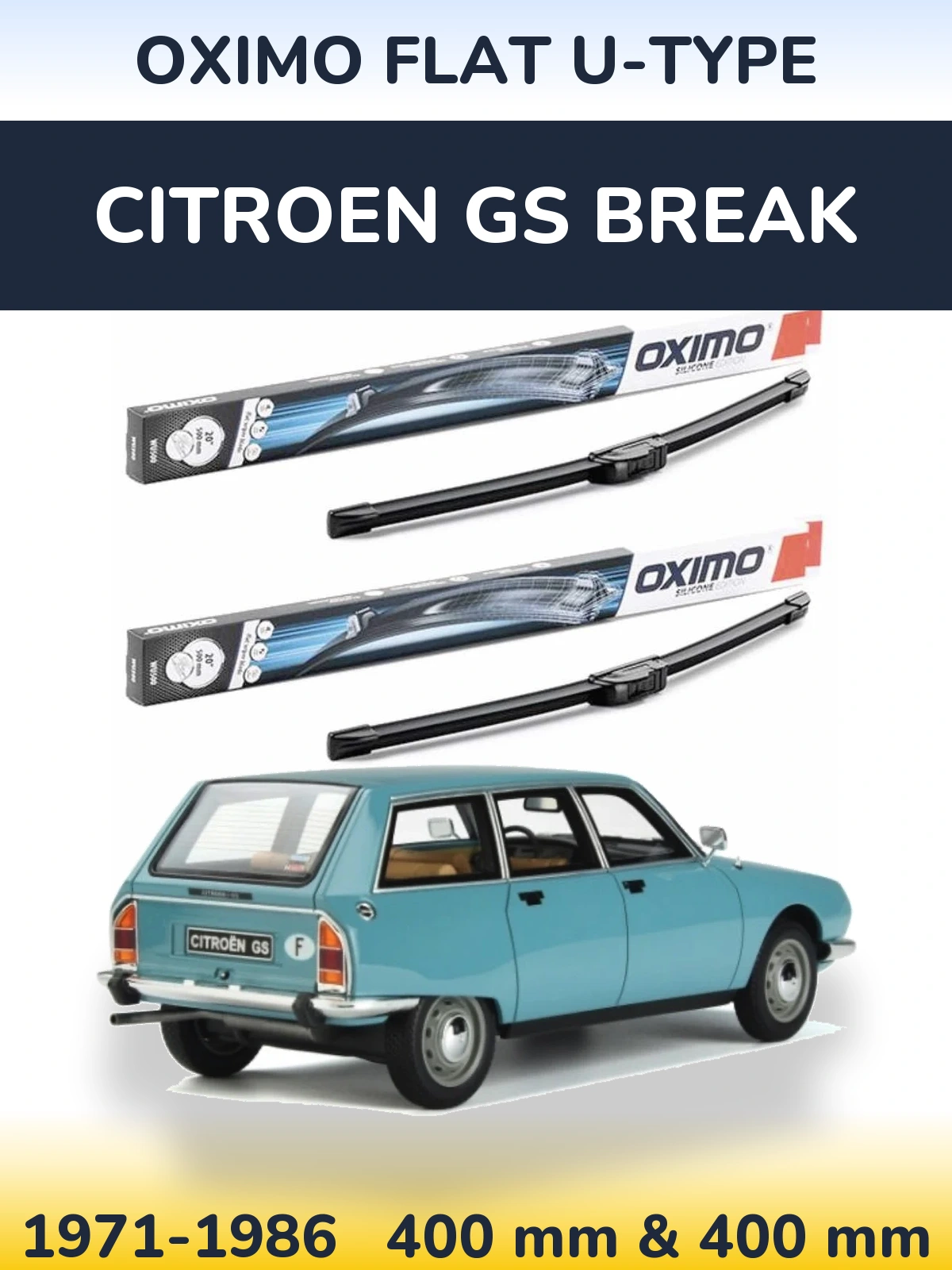 Komplet przednich wycieraczek Oximo Flat U-type 400 & 400 mm do Citroen GS Break 1971-1986
