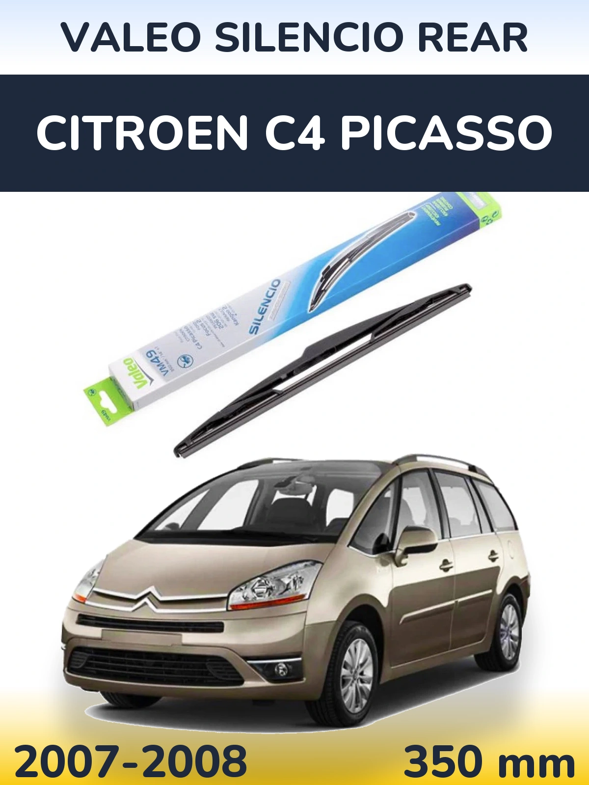 Tylna wycieraczka Valeo Silencio Rear 350 mm do Citroen C4 Picasso 2007-2008