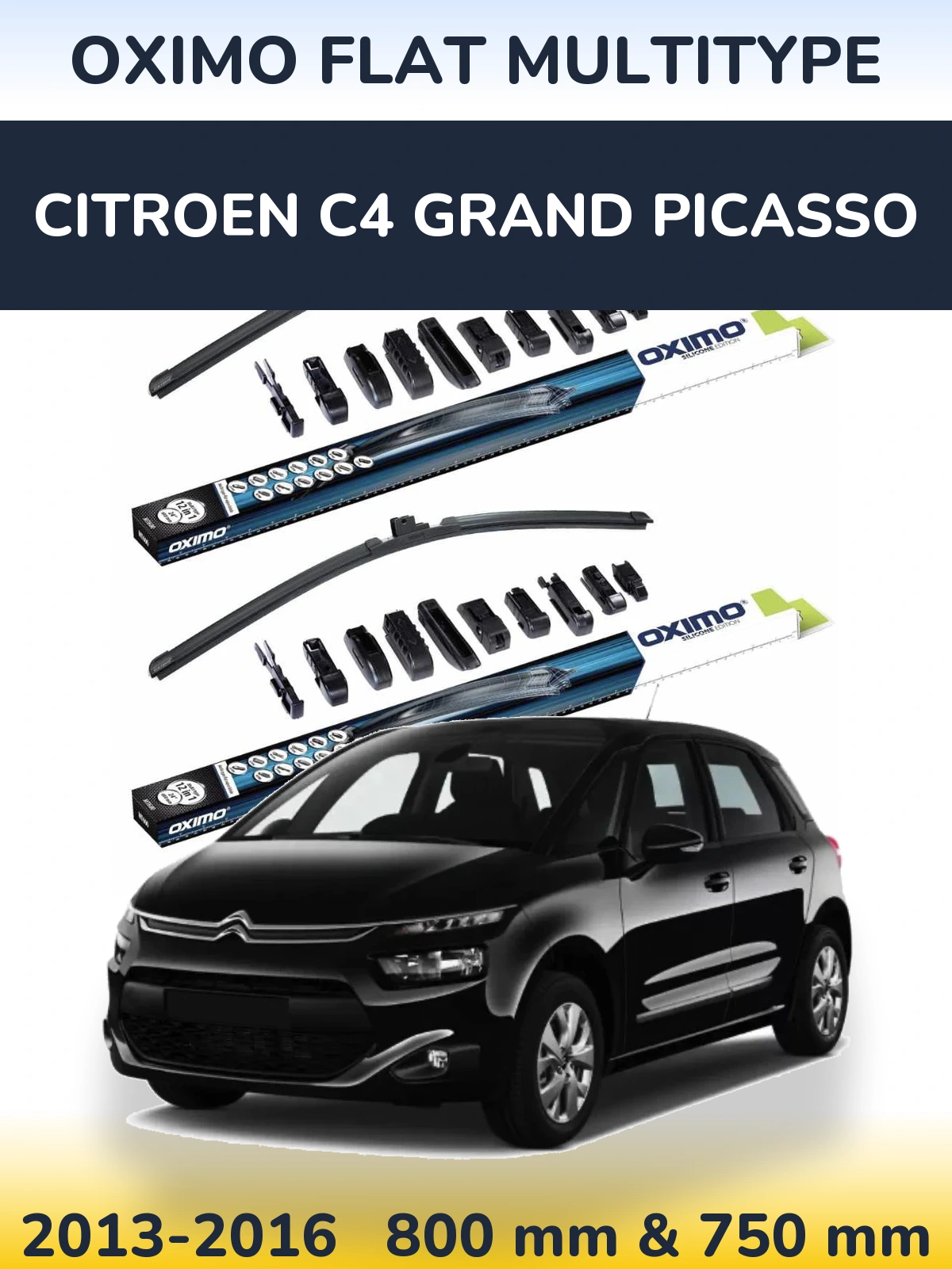Komplet przednich wycieraczek Oximo Flat MultiType 800 & 750 mm do Citroen C4 Grand Picasso 2013-2016