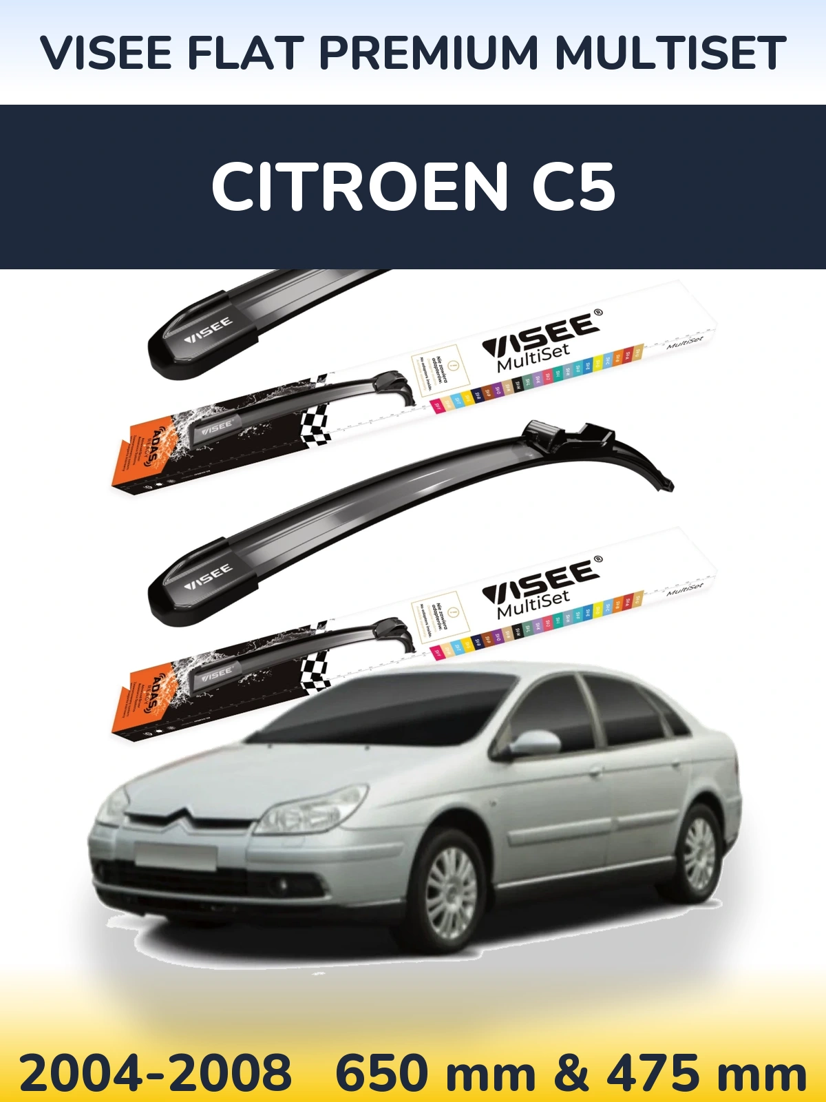 Комплект передних дворников VISEE FLAT PREMIUM MultiSet 650 & 475 мм для Citroen C5 2004-2008