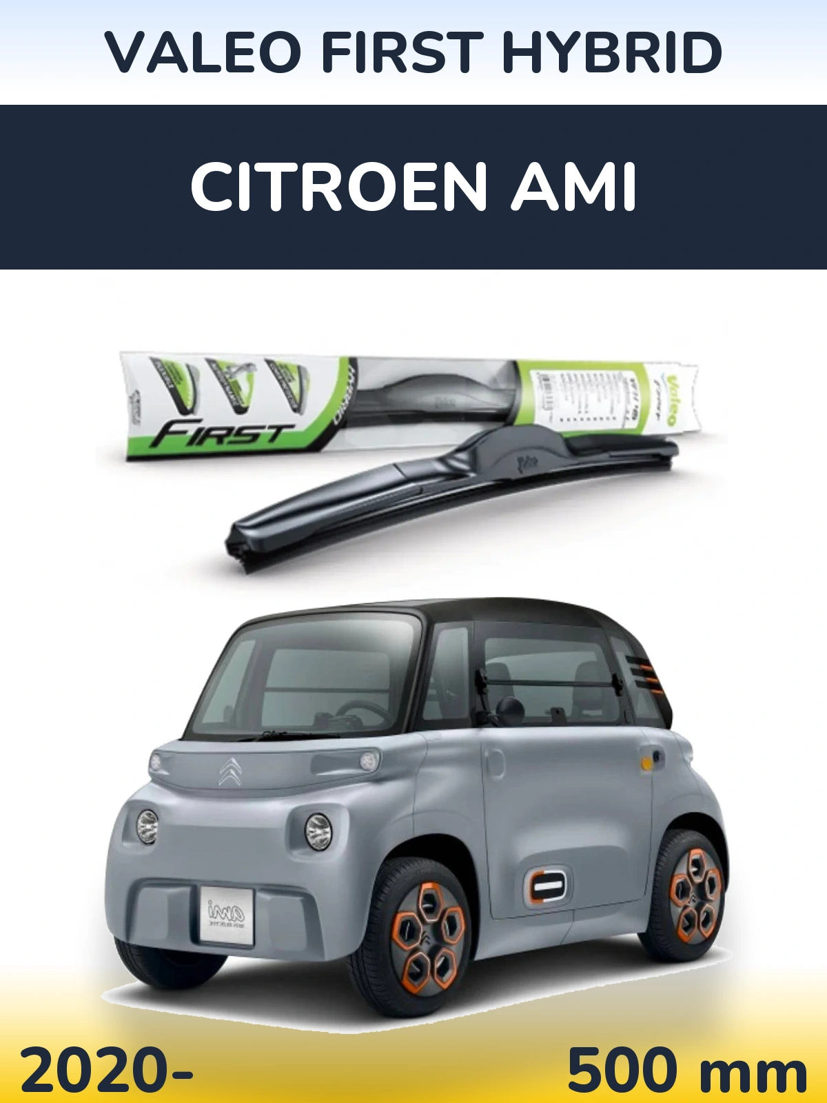 Przednia wycieraczka Valeo First Hybrid 500 mm do Citroen Ami 2020-2026