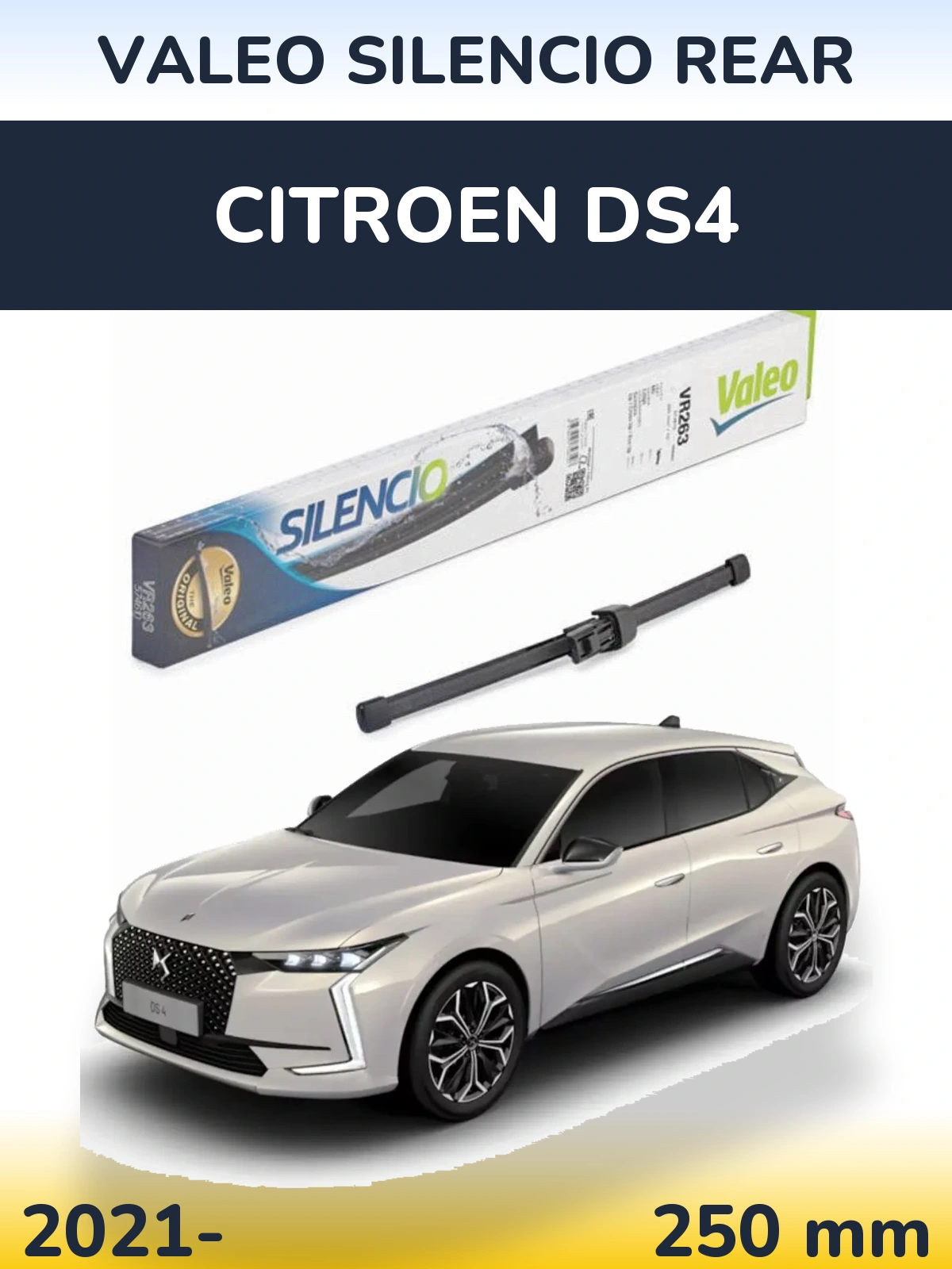 Tylna wycieraczka Valeo Silencio Rear 250 mm do Citroen DS4 2021-2026