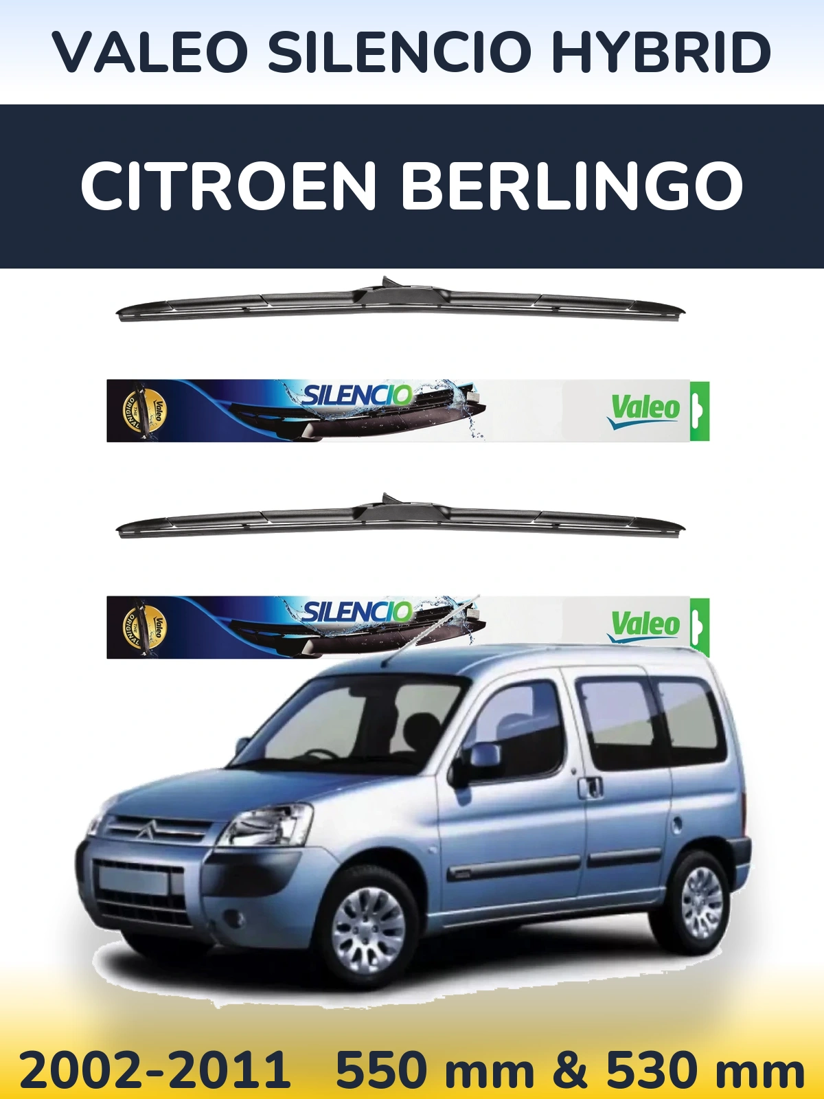 Komplet przednich wycieraczek Valeo Silencio Hybrid 550 & 530 mm do Citroen Berlingo 2002-2011
