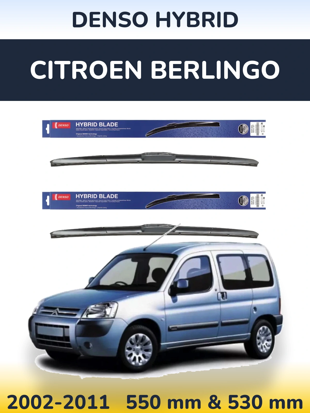 Комплект передних дворников Denso Hybrid 550 & 530 мм для Citroen Berlingo 2002-2011