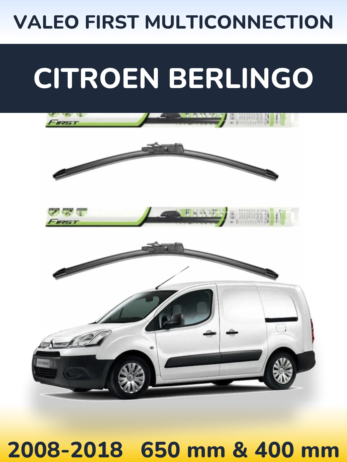 Komplet przednich wycieraczek Valeo First MultiConnection 650 & 400 mm do Citroen Berlingo 2008-2018