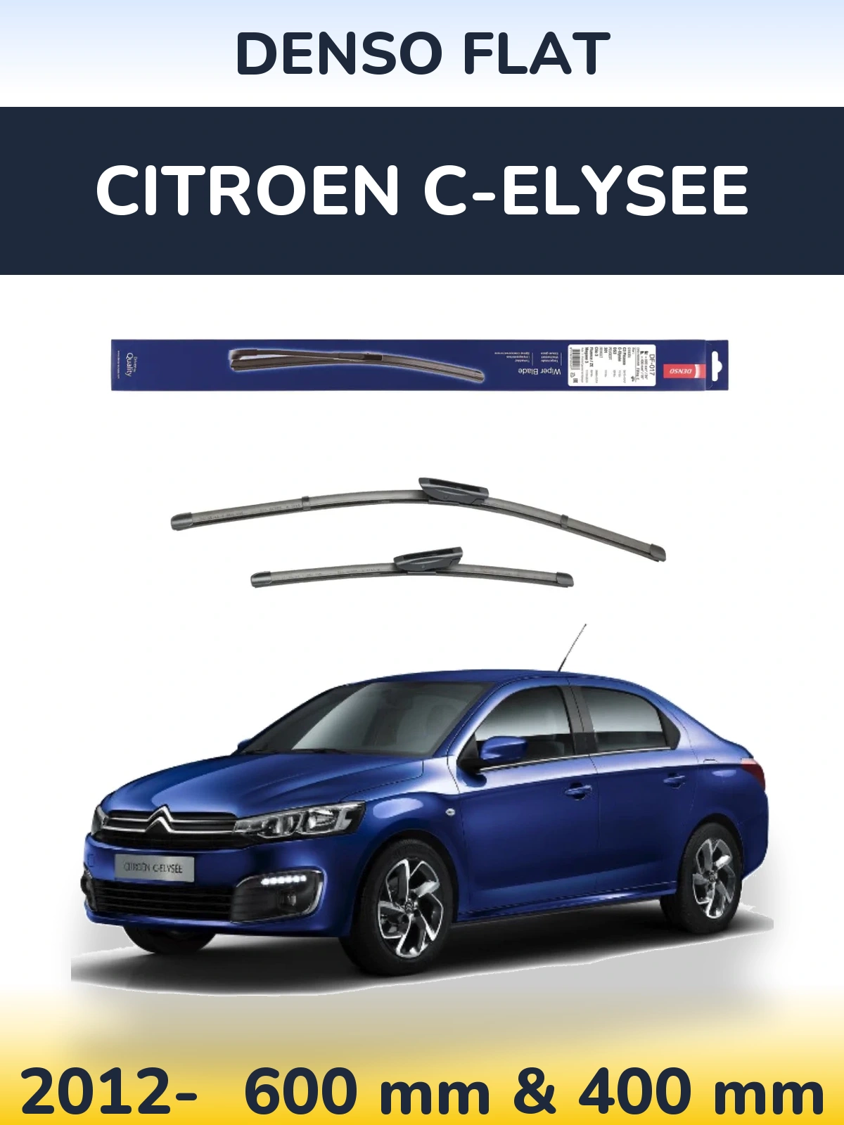 Front wiper blade set Denso Flat 600 & 400 mm for Citroen C-Elysee 2012-2026