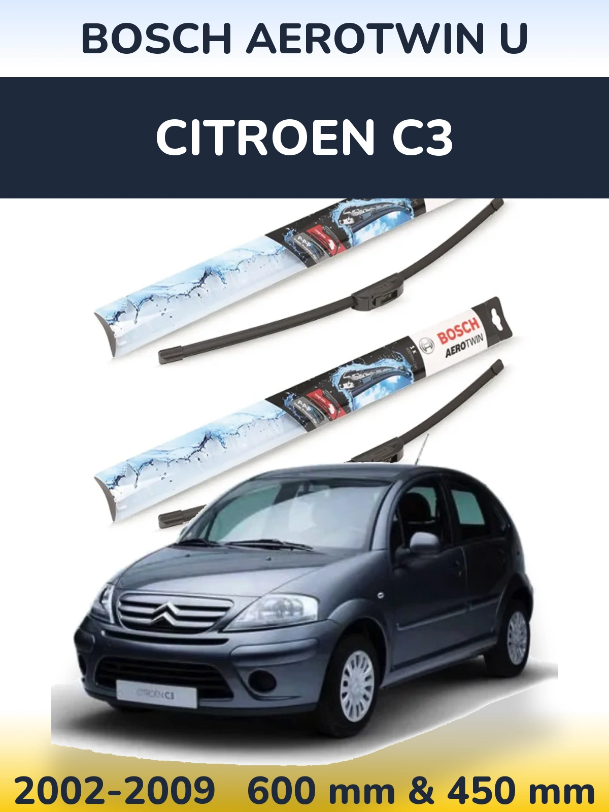 Komplet przednich wycieraczek BOSCH AeroTwin U 600 & 450 mm do Citroen C3 2002-2009