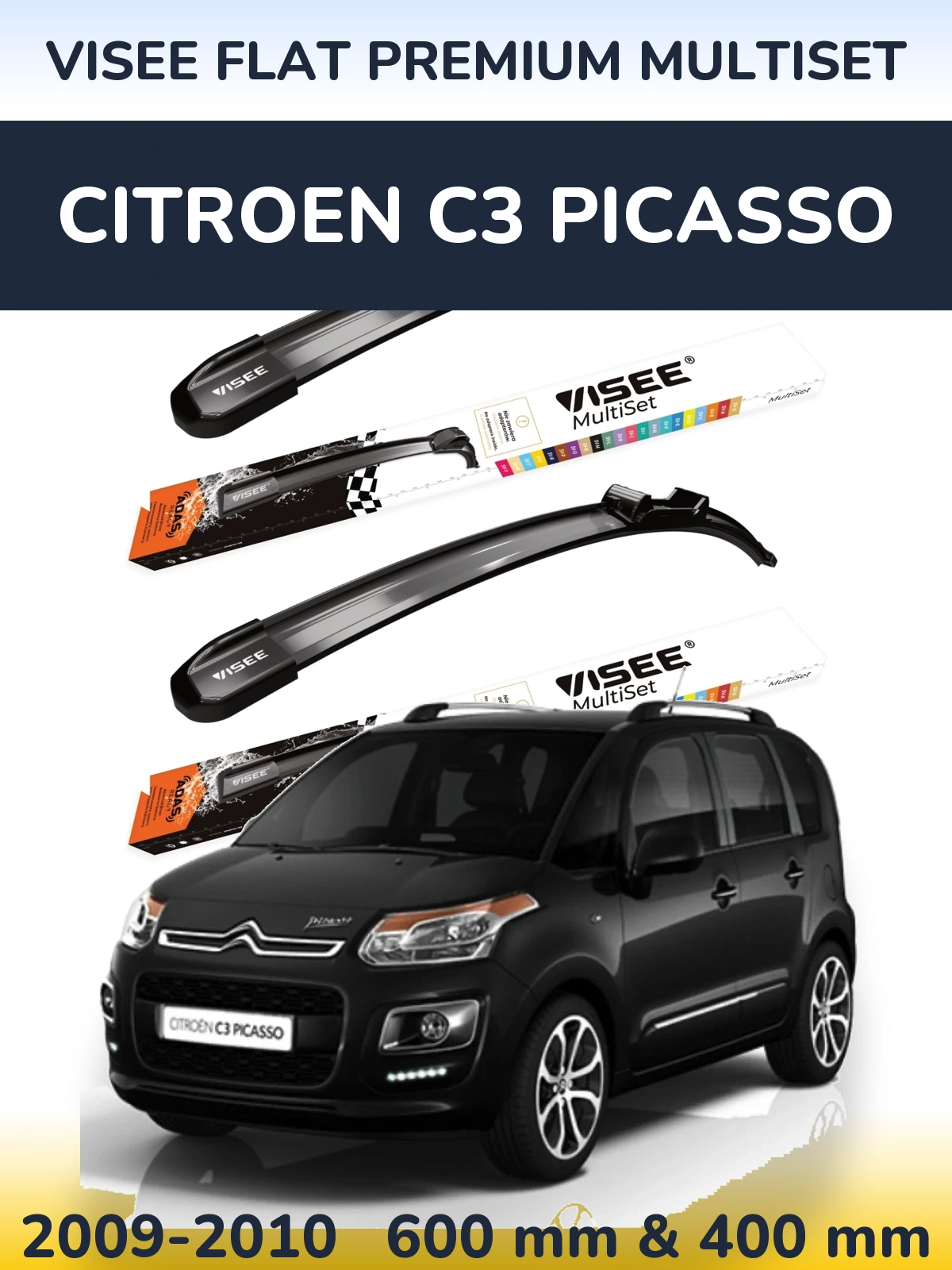 Komplet przednich wycieraczek VISEE FLAT PREMIUM MultiSet 600 & 400 mm do Citroen C3 Picasso 2009-2010