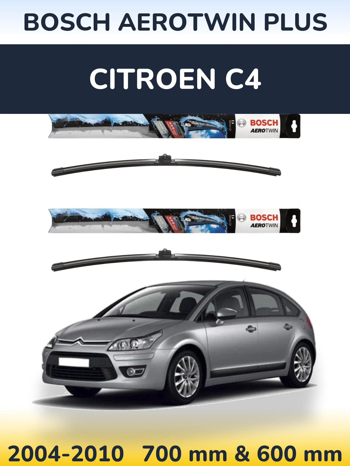 Комплект передних дворников BOSCH AeroTwin Plus 700 & 600 мм для Citroen C4 2004-2010