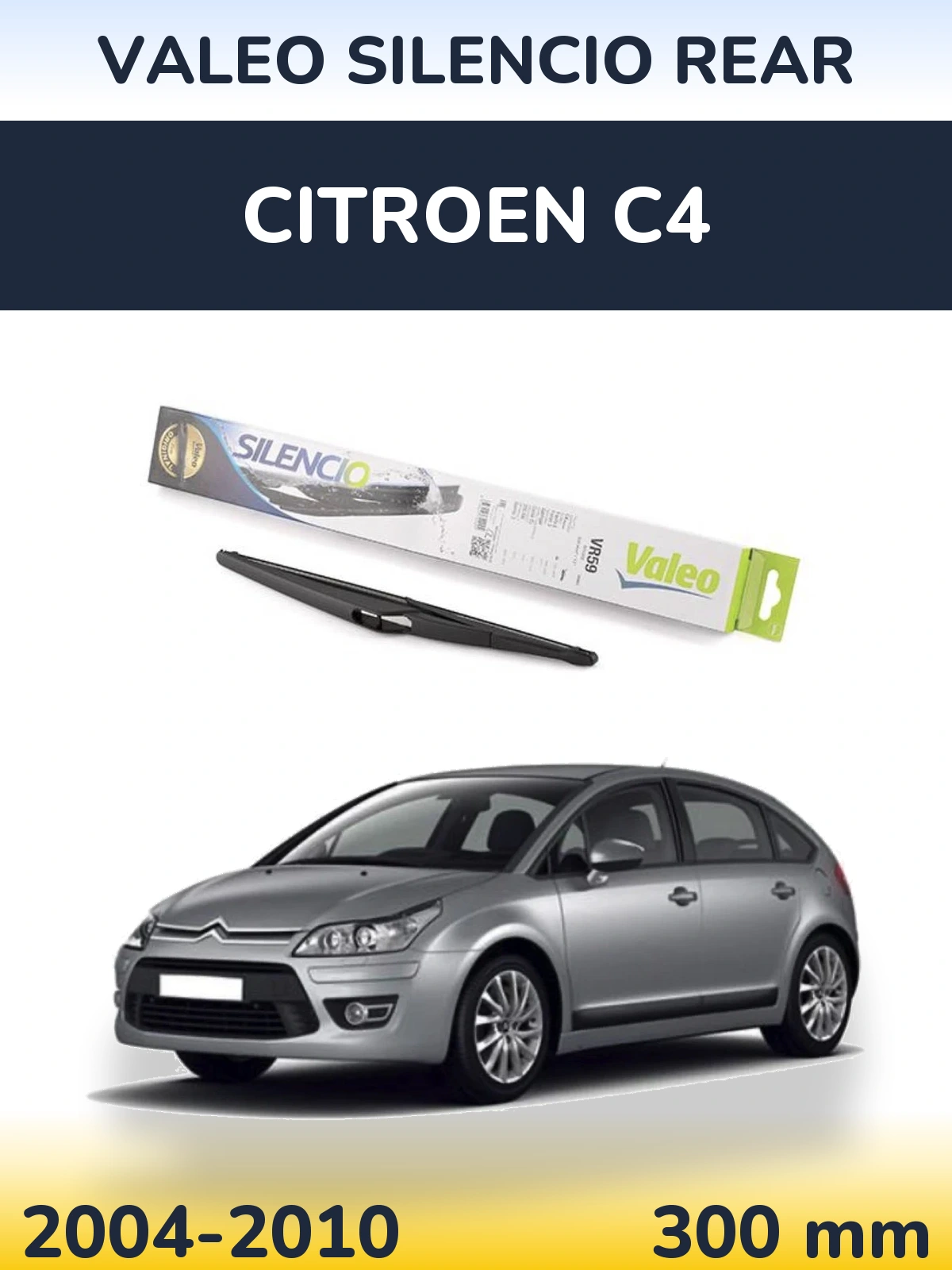 Задний дворник Valeo Silencio Rear 300 мм для Citroen C4 2004-2010