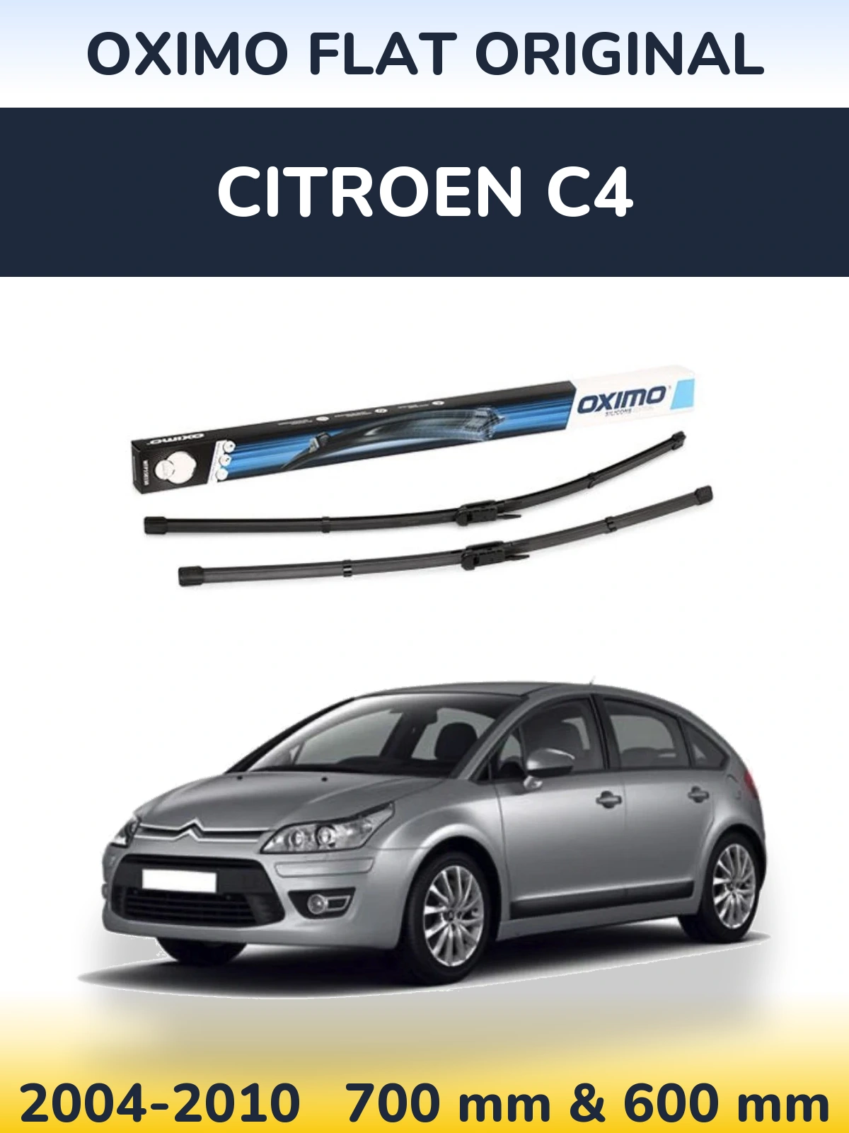 Komplet przednich wycieraczek Oximo Flat Original 700 & 600 mm do Citroen C4 2004-2010