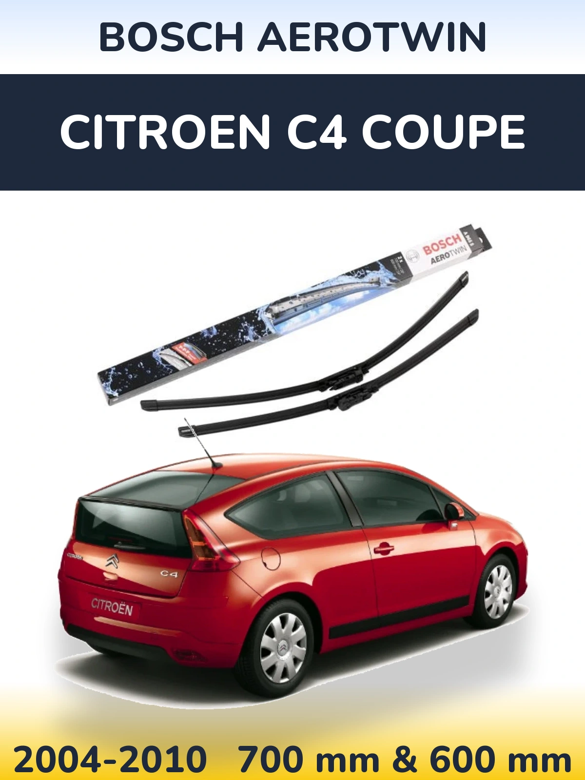 Komplet przednich wycieraczek BOSCH AeroTwin 700 & 600 mm do Citroen C4 Coupe 2004-2010