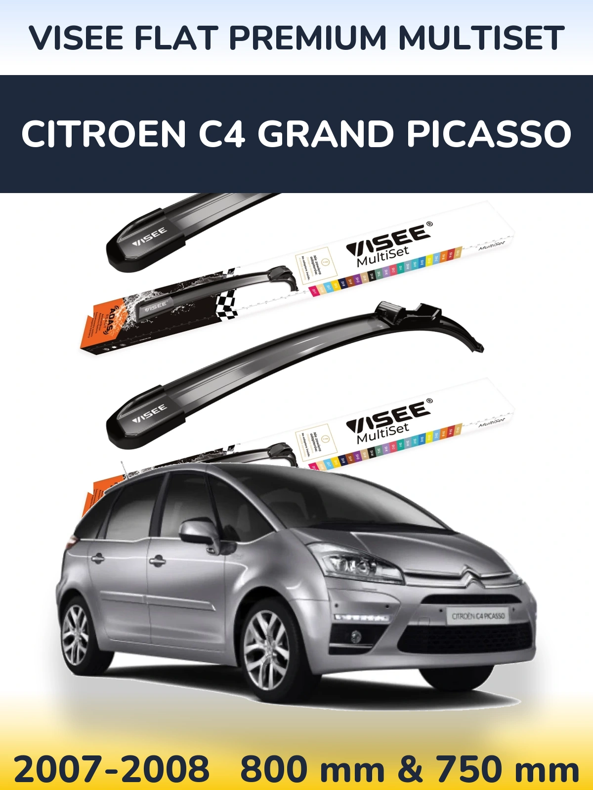 Комплект передних дворников VISEE FLAT PREMIUM MultiSet 800 & 750 мм для Citroen C4 Grand Picasso 2007-2008