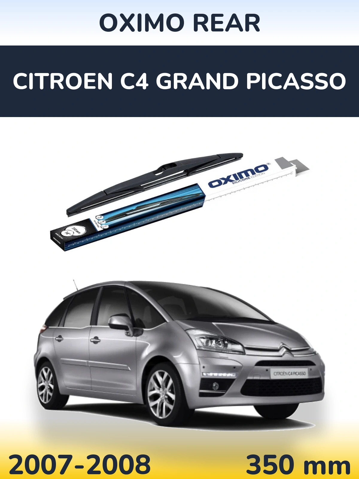 Tylna wycieraczka Oximo Rear 350 mm do Citroen C4 Grand Picasso 2007-2008