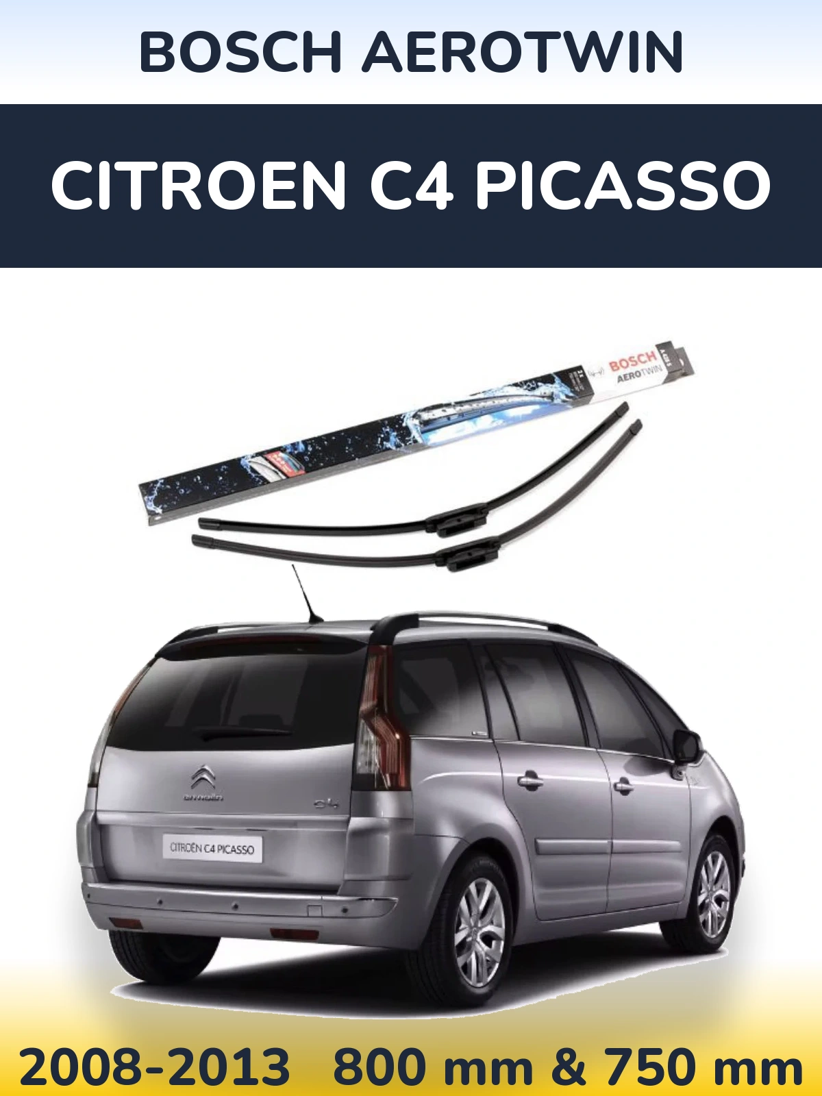 Komplet przednich wycieraczek BOSCH AeroTwin 800 & 750 mm do Citroen C4 Picasso 2008-2013