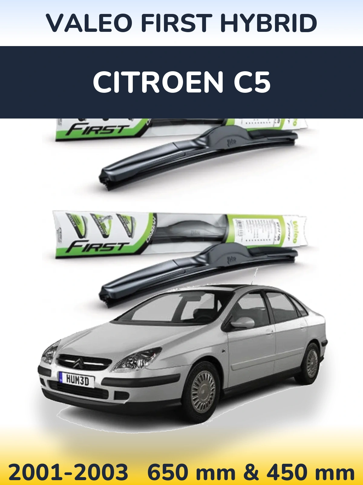 Front wiper blade set Valeo First Hybrid 650 & 450 mm for Citroen C5 2001-2003