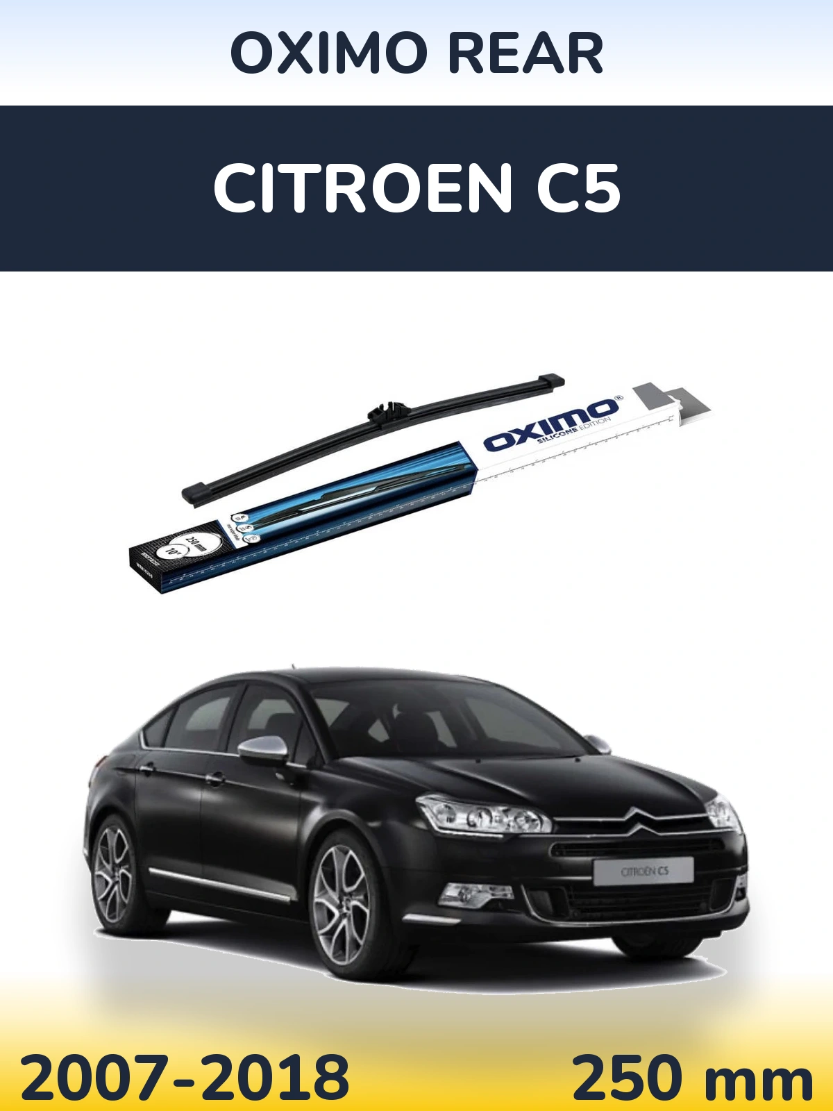 Tylna wycieraczka Oximo Rear 250 mm do Citroen C5 2007-2018