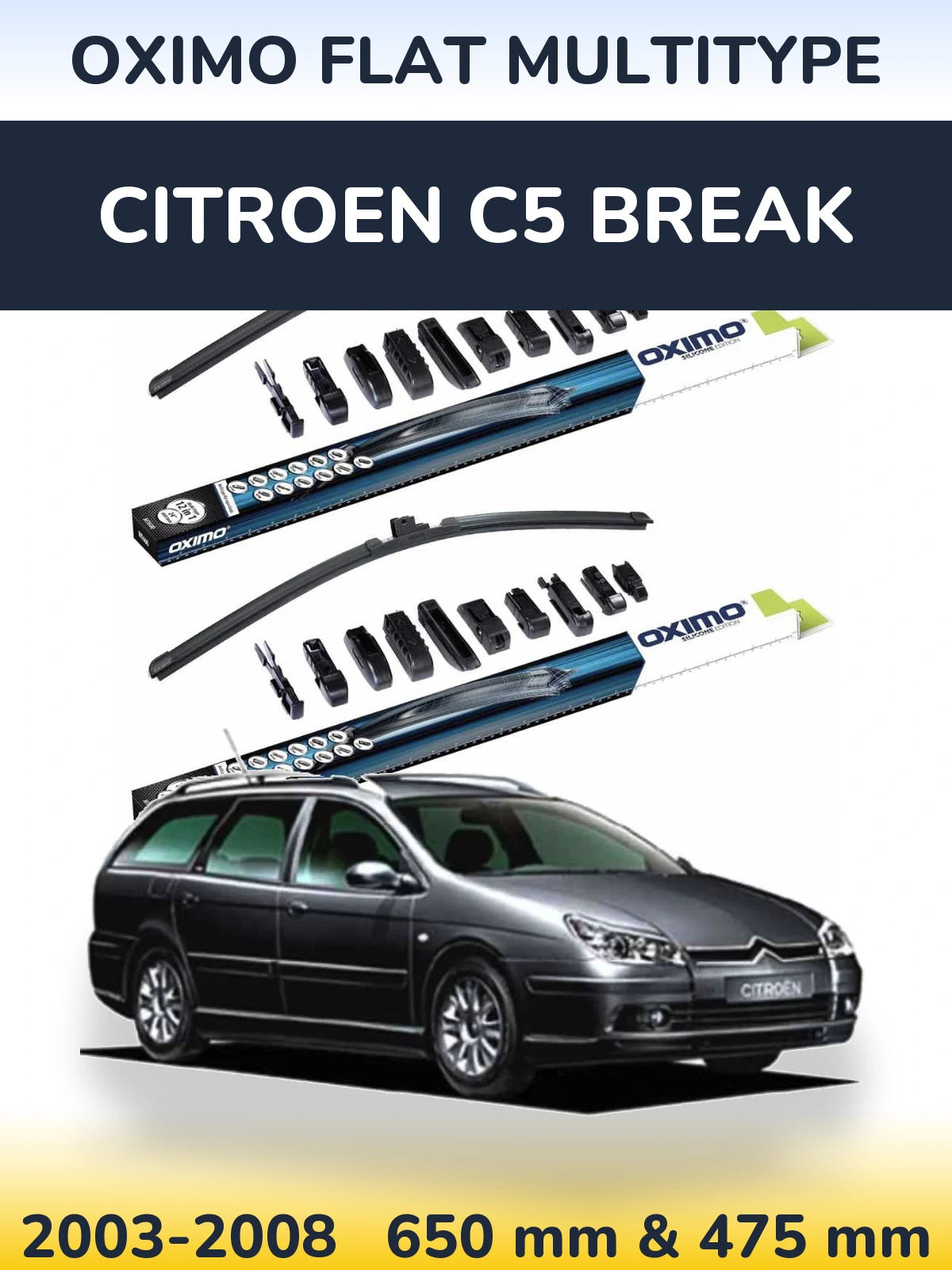 Komplet przednich wycieraczek Oximo Flat MultiType 650 & 475 mm do Citroen C5 Break 2003-2008