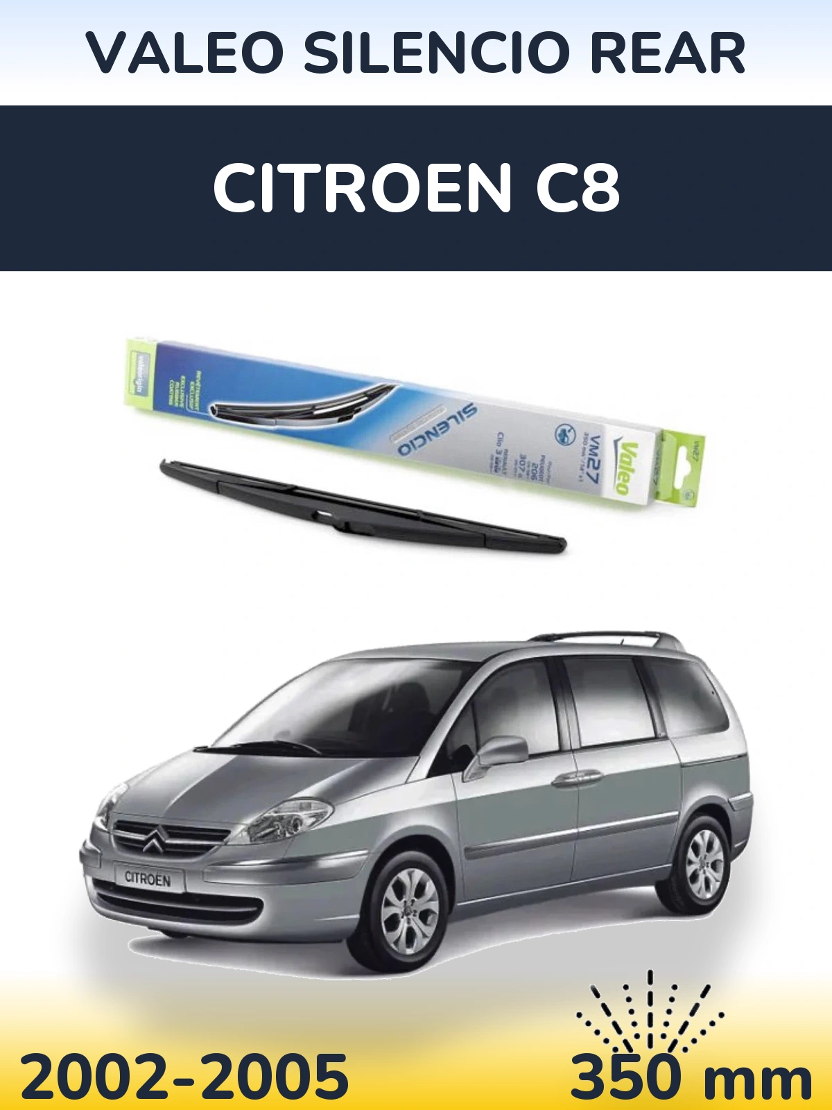 Tylna wycieraczka Valeo Silencio Rear 350 mm do Citroen C8 2002-2005