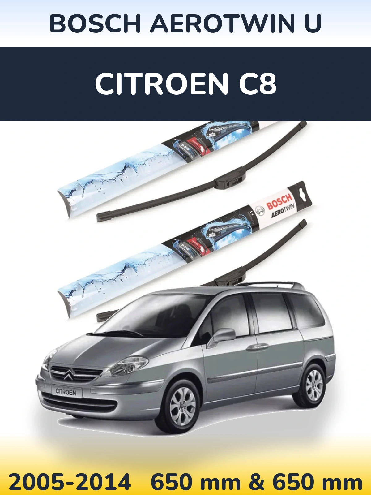 Комплект передних дворников BOSCH AeroTwin U 650 & 650 мм для Citroen C8 2005-2014