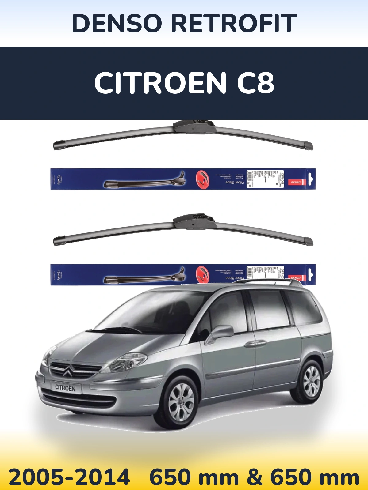 Komplet przednich wycieraczek Denso Retrofit 650 & 650 mm do Citroen C8 2005-2014